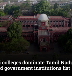 Chennai colleges dominate Tamil Nadu’s most preferred government institutions list
