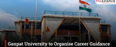 Ganpat University to Organise Career Guidance Seminar in Ahmedabad on May 30