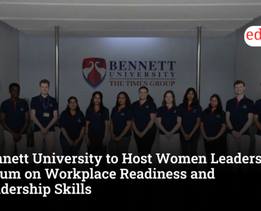 Bennett University to Host Women Leaders Forum on Workplace Readiness and Leadership Skills