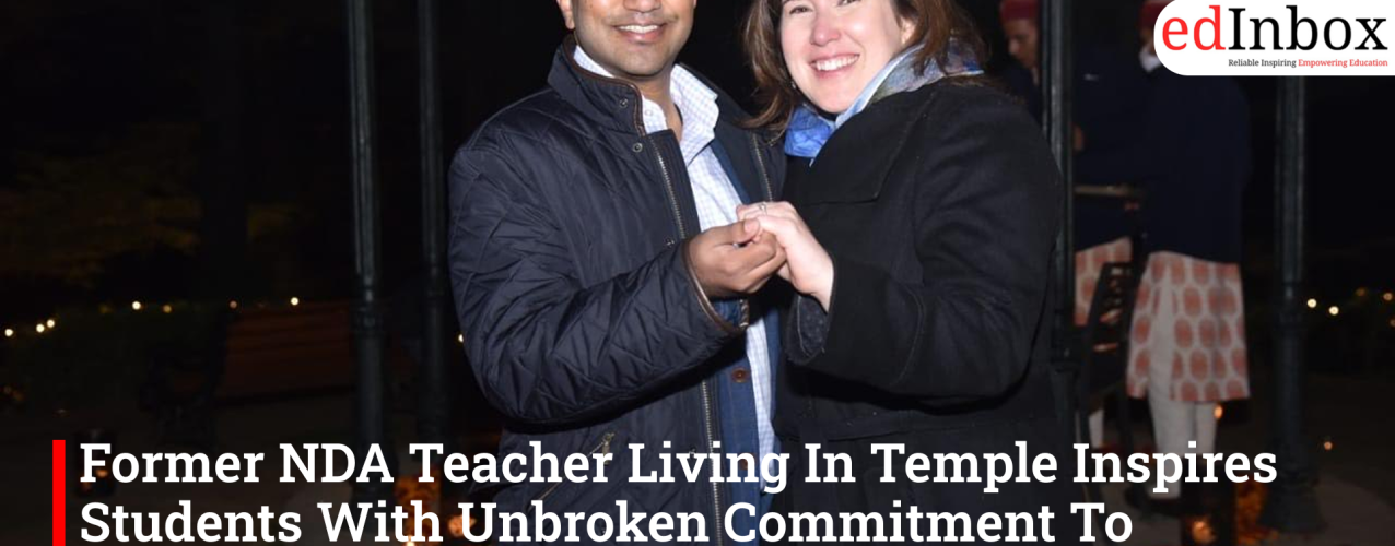 Former NDA Teacher Living In Temple Inspires Students With Unbroken Commitment To Education