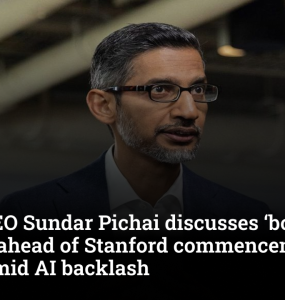Google CEO Sundar Pichai discusses ‘boo strategy’ ahead of Stanford commencement speech amid AI backlash