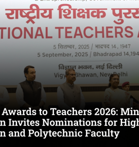 National Awards to Teachers 2026: Ministry of Education Invites Nominations for Higher Education and Polytechnic Faculty