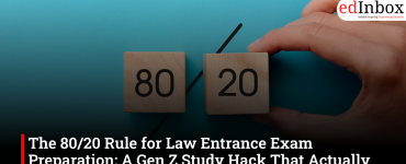 The 80/20 Rule for Law Entrance Exam Preparation: A Gen Z Study Hack That Actually Works