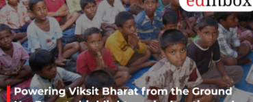 Powering Viksit Bharat from the Ground Up: Experts highlight rural education as key to India’s future