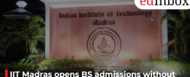 IIT Madras opens BS admissions without JEE requirement, expands access to tech education