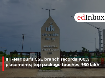 IIIT-Nagpur’s CSE branch records 100% placements; top package touches ₹60 lakh