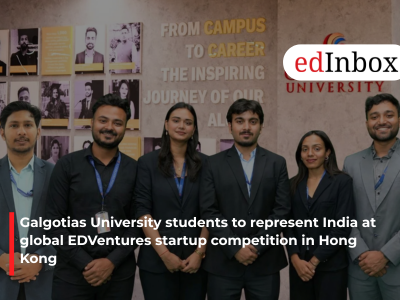 Galgotias University students to represent India at global EDVentures startup competition in Hong Kong