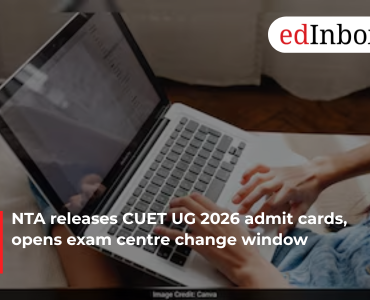 NTA releases CUET UG 2026 admit cards, opens exam centre change window