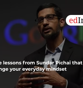 7 life lessons from Sundar Pichai that can change your everyday mindset