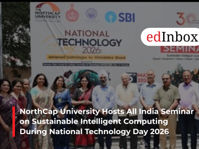 NorthCap University Hosts All India Seminar on Sustainable Intelligent Computing During National Technology Day 2026