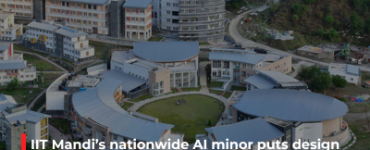 IIT Mandi’s nationwide AI minor puts design thinking at the centre of future-ready education