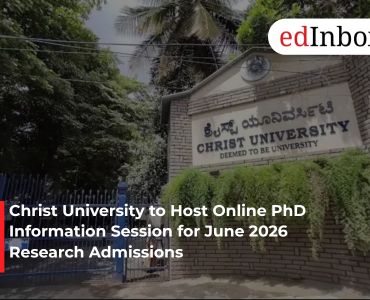 Christ University to Host Online PhD Information Session for June 2026 Research Admissions