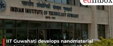 IIT Guwahati develops nanomaterial technology to combat counterfeiting
