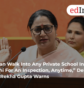 “I Can Walk Into Any Private School In Delhi For An Inspection, Anytime,” Delhi CM Rekha Gupta Warns