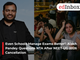 Even Schools Manage Exams Better’: Alakh Pandey Questions NTA After NEET-UG 2026 Cancellation
