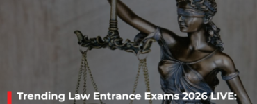 Trending Law Entrance Exams 2026 LIVE: CLAT, AILET, MH CET Law Dates OUT