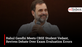 Rahul Gandhi Meets CBSE Student Vedant, Revives Debate Over Exam Evaluation Errors