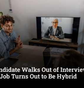 Gen Z Candidate Walks Out of Interview After ‘Remote’ Job Turns Out to Be Hybrid