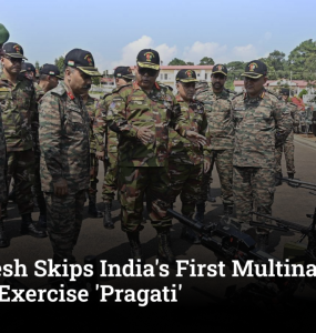 Bangladesh Skips India's First Multinational Military Exercise 'Pragati'