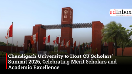 Chandigarh University to Host CU Scholars’ Summit 2026, Celebrating Merit Scholars and Academic Excellence