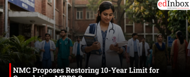 NMC Proposes Restoring 10-Year Limit for Completing MBBS Course