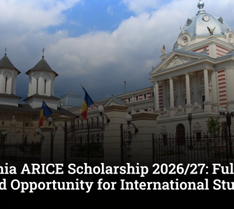 Romania ARICE Scholarship 2026/27: Fully Funded Opportunity for International Students