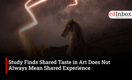 Study Finds Shared Taste in Art Does Not Always Mean Shared Experience