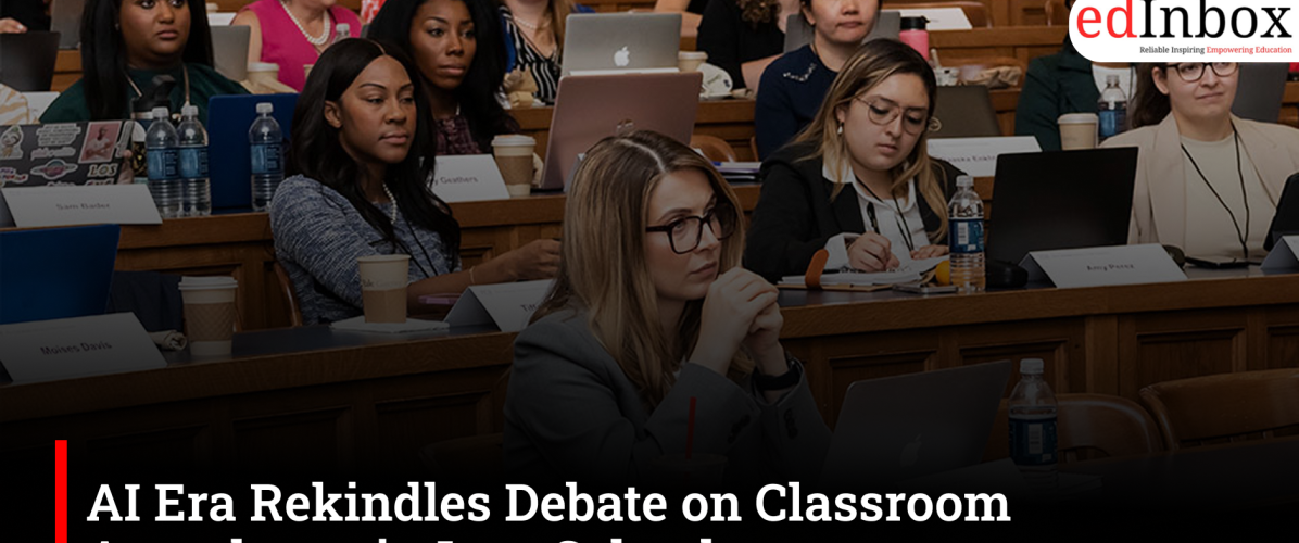 AI Era Rekindles Debate on Classroom Attendance in Law Schools