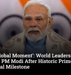 ‘India’s Global Moment’: World Leaders Shower Praise on PM Modi After Historic Prime Ministerial Milestone