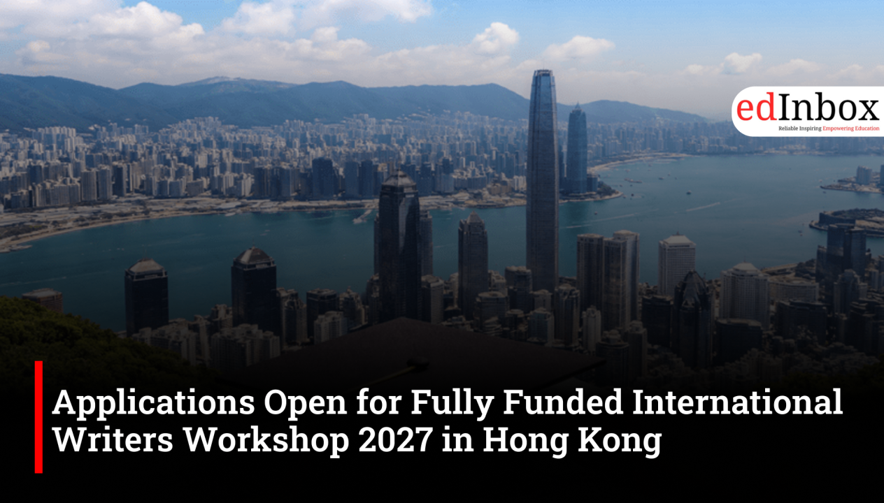 Applications Open for Fully Funded International Writers Workshop 2027 in Hong Kong