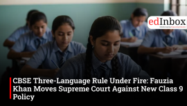 CBSE Three-Language Rule Under Fire: Fauzia Khan Moves Supreme Court Against New Class 9 Policy