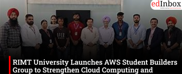 RIMT University Launches AWS Student Builders Group to Strengthen Cloud Computing and Innovation Culture