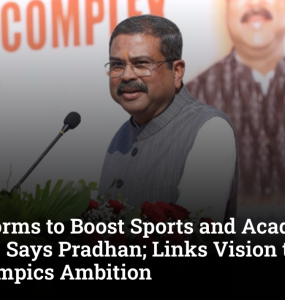 NEP Reforms to Boost Sports and Academics Together, Says Pradhan; Links Vision to India's 2036 Olympics Ambition