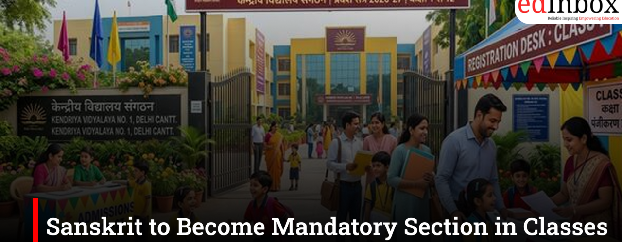 Sanskrit to Become Mandatory Section in Classes 6 and 9 Across Kendriya Vidyalayas from 2026