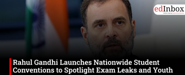 Rahul Gandhi Launches Nationwide Student Conventions to Spotlight Exam Leaks and Youth Unemployment