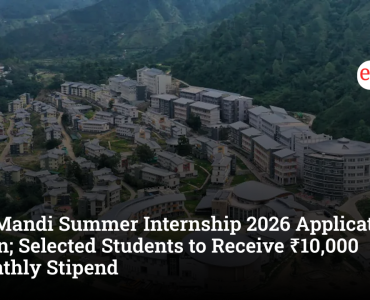 IIT Mandi Summer Internship 2026 Applications Open; Selected Students to Receive ₹10,000 Monthly Stipend