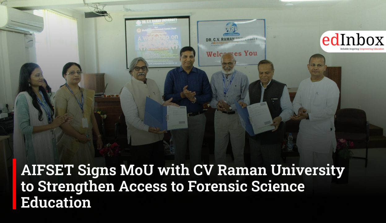 AIFSET Signs MoU with CV Raman University to Strengthen Access to Forensic Science Education