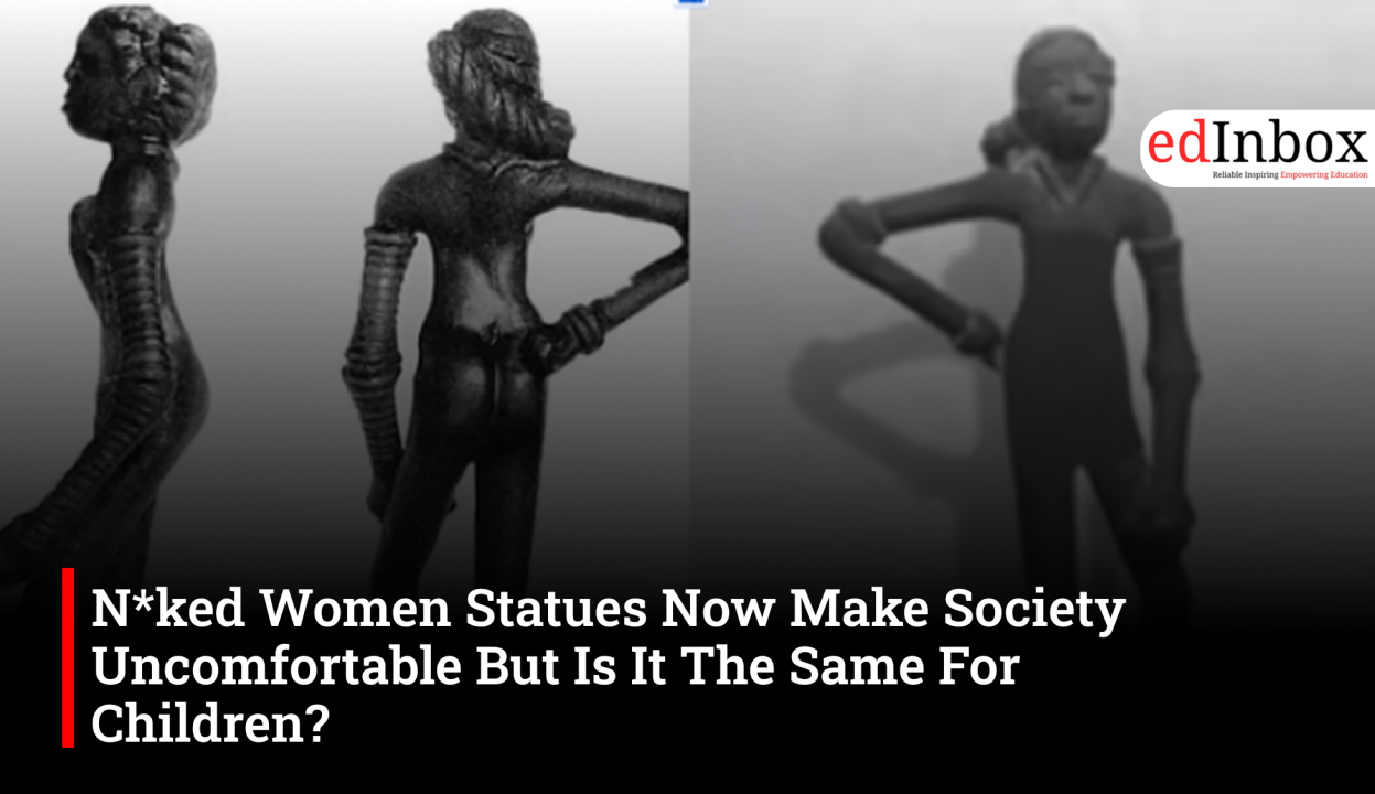 N*ked Women Statues Now Make Society Uncomfortable But Is It The Same For Children? 