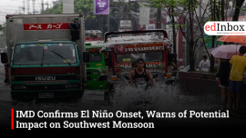 IMD Confirms El Niño Onset, Warns of Potential Impact on Southwest Monsoon