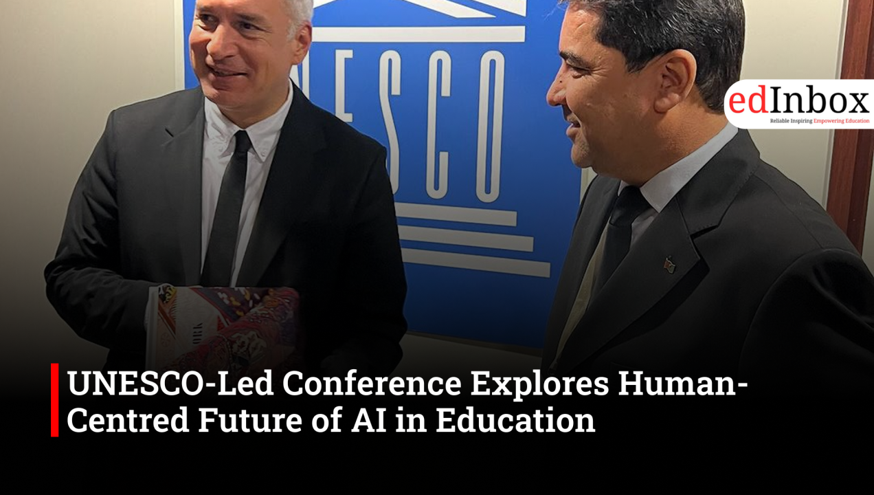 UNESCO-Led Conference Explores Human-Centred Future of AI in Education