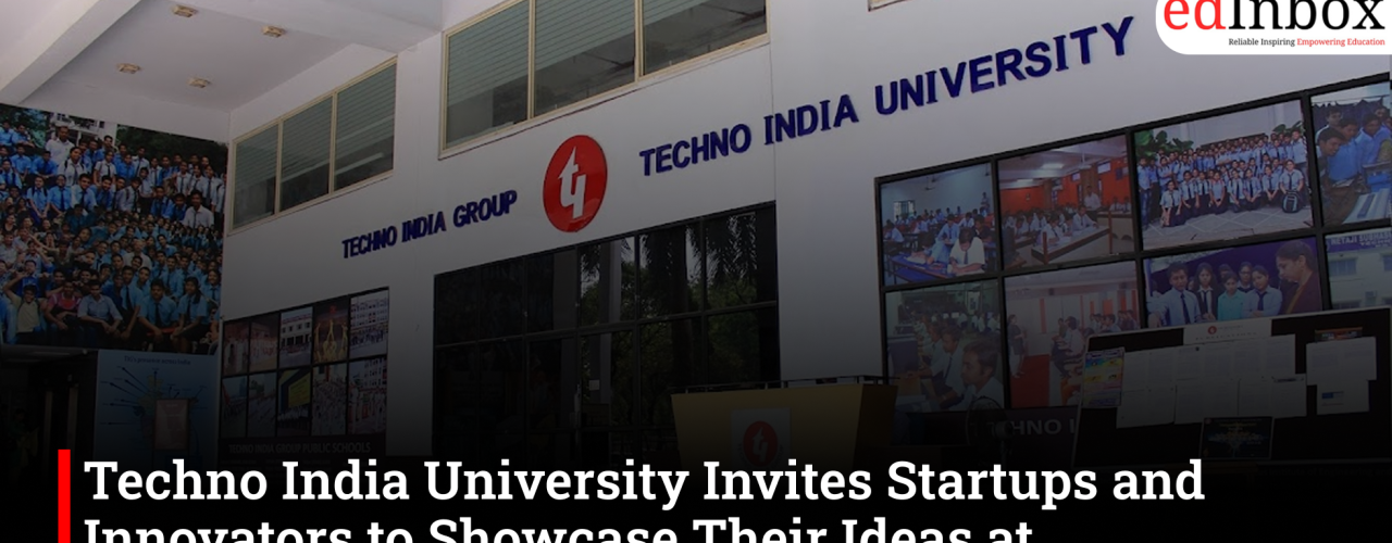 Techno India University Invites Startups and Innovators to Showcase Their Ideas at Convocation 2026