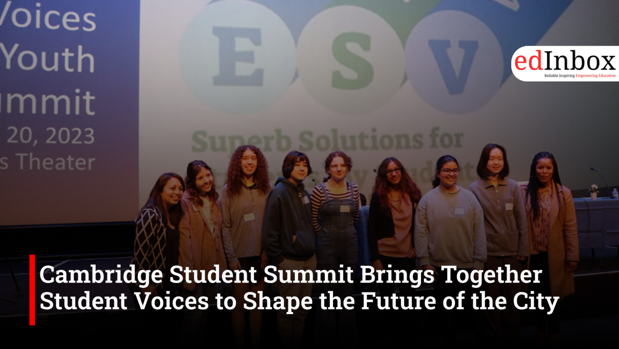 Cambridge Student Summit Brings Together Student Voices to Shape the Future of the City