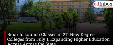 Bihar to Launch Classes in 211 New Degree Colleges from July 1, Expanding Higher Education Access Across the State