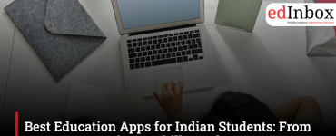 Best Education Apps for Indian Students: From Exam Preparation to Skill Development
