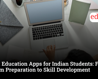 Best Education Apps for Indian Students: From Exam Preparation to Skill Development