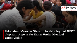 Education Minister Steps In to Help Injured NEET Aspirant Appear for Exam Under Medical Supervision