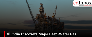 Oil India Discovers Major Deep-Water Gas Reserves Near Andaman Coast