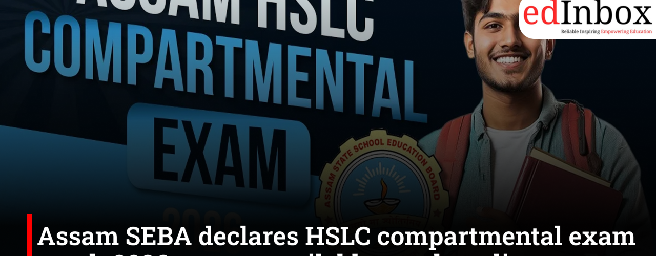 Assam SEBA declares HSLC compartmental exam result 2026; scores available at sebaonline.org