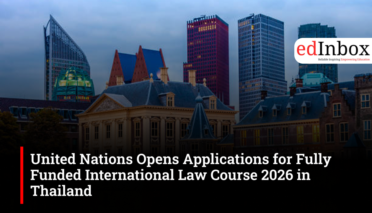 United Nations Opens Applications for Fully Funded International Law Course 2026 in Thailand