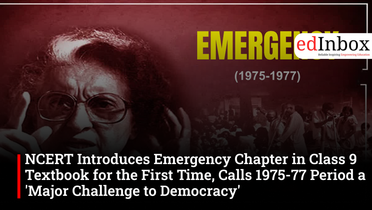 NCERT Introduces Emergency Chapter in Class 9 Textbook for the First Time, Calls 1975-77 Period a 'Major Challenge to Democracy'